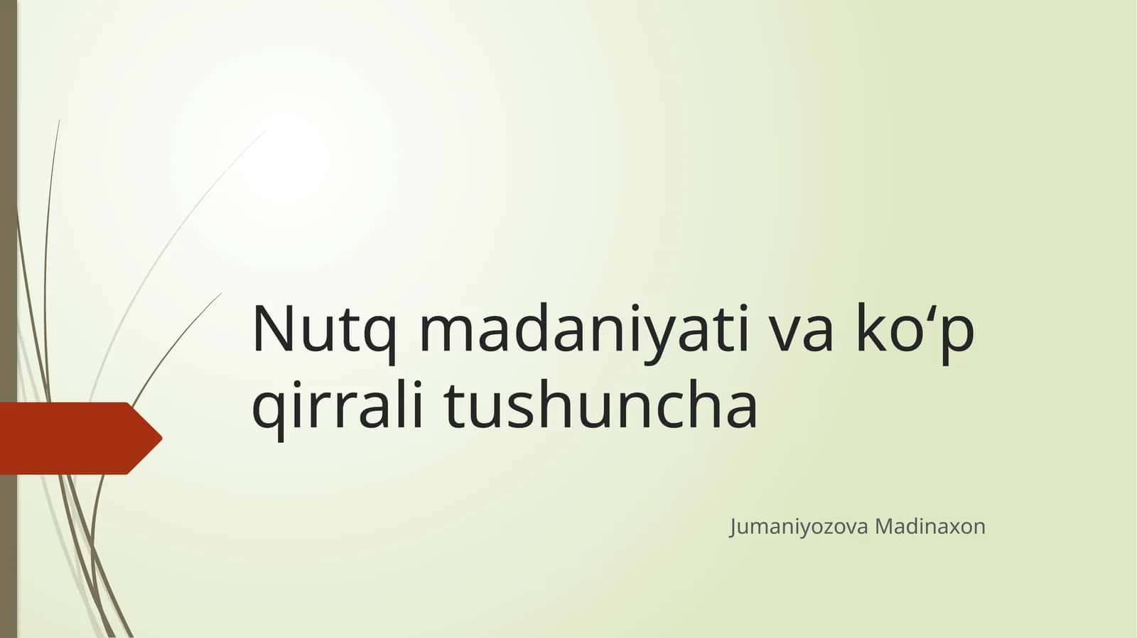 Nutq madaniyati va ko‘p qirrali tushuncha