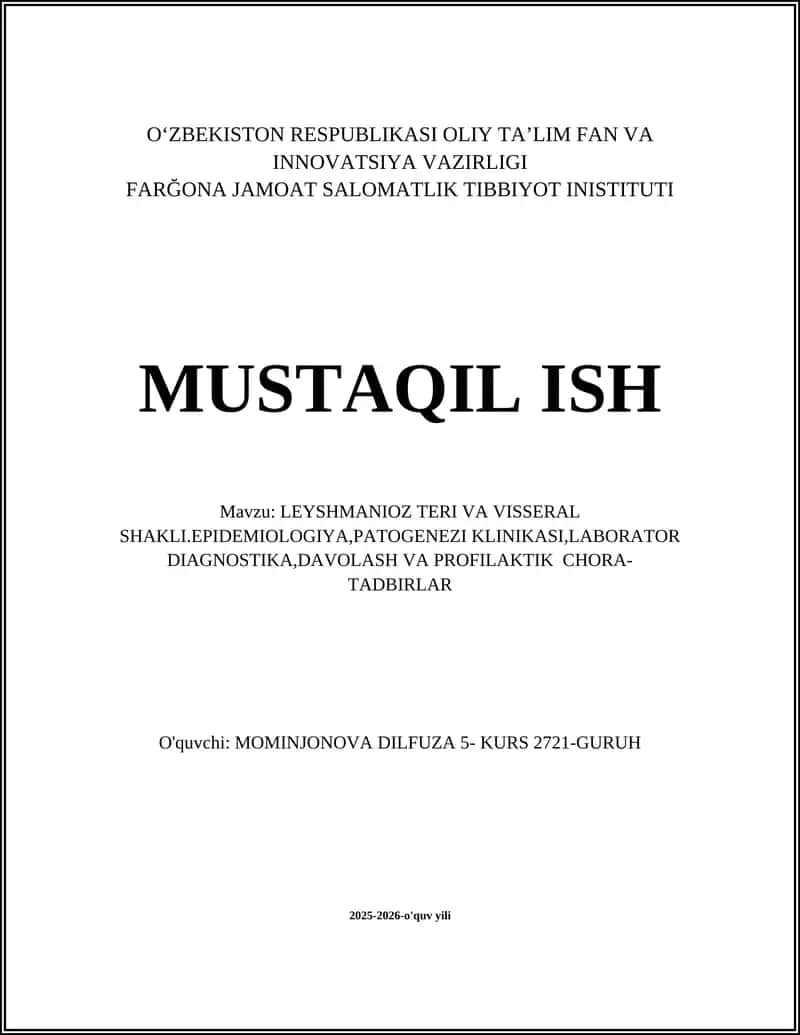 LEYSHMANIOZ TERI VA VISSERAL SHAKLI