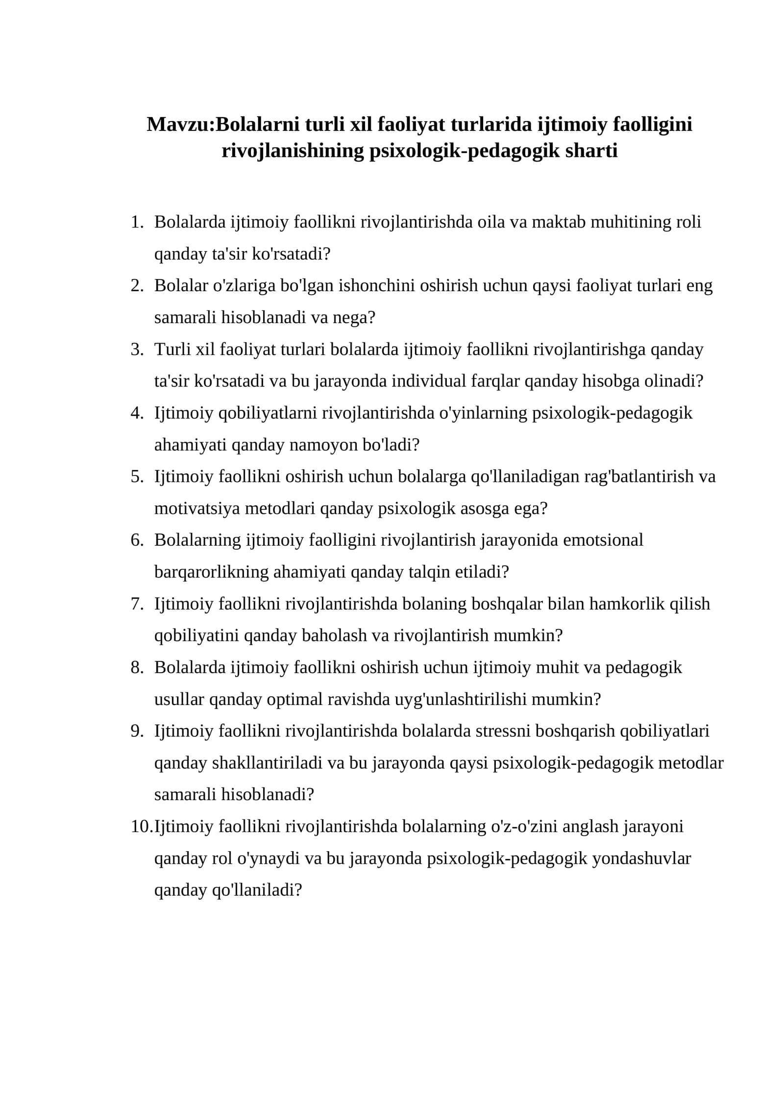 Bolalarni turli xil faoliyat turlarida ijtimoiy faolligini rivojlanishining psixologik-pedagogik sharti