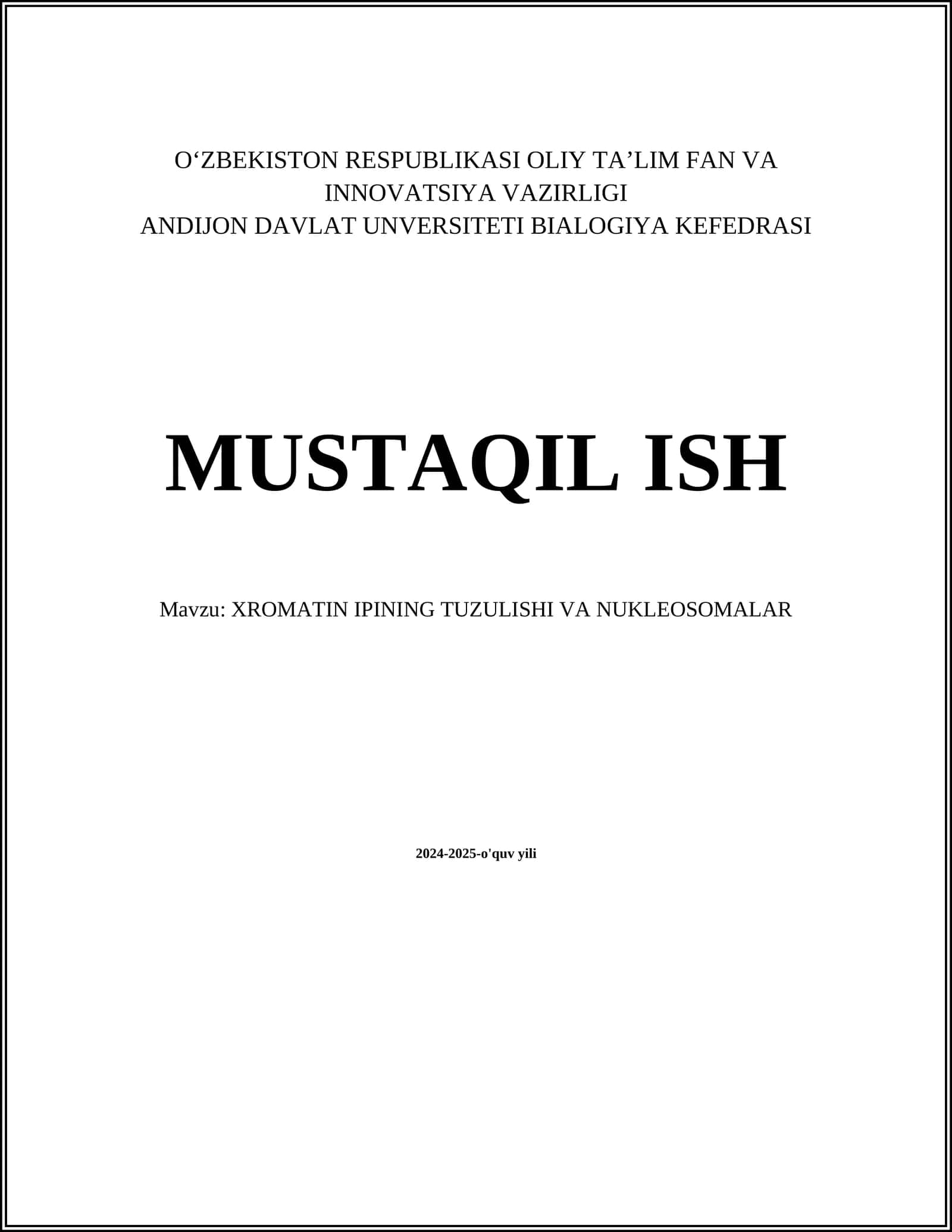 XROMATIN IPINING TUZULISHI VA NUKLEOSOMALAR