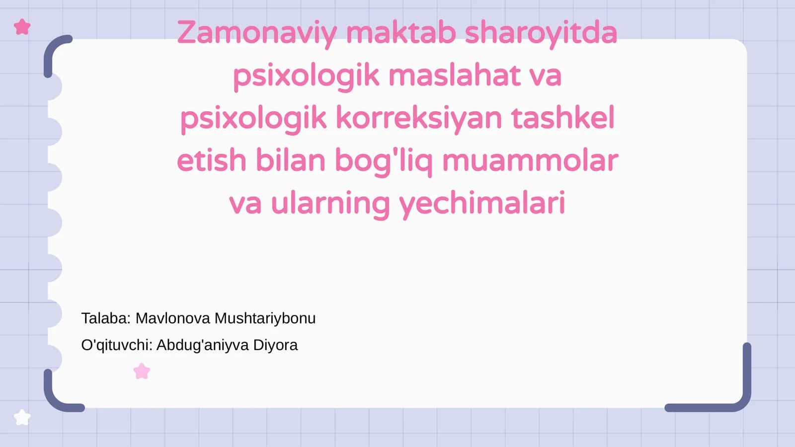Zamonaviy maktab psixologiyasi