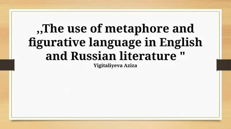 Metaphor in English and Russian Literature