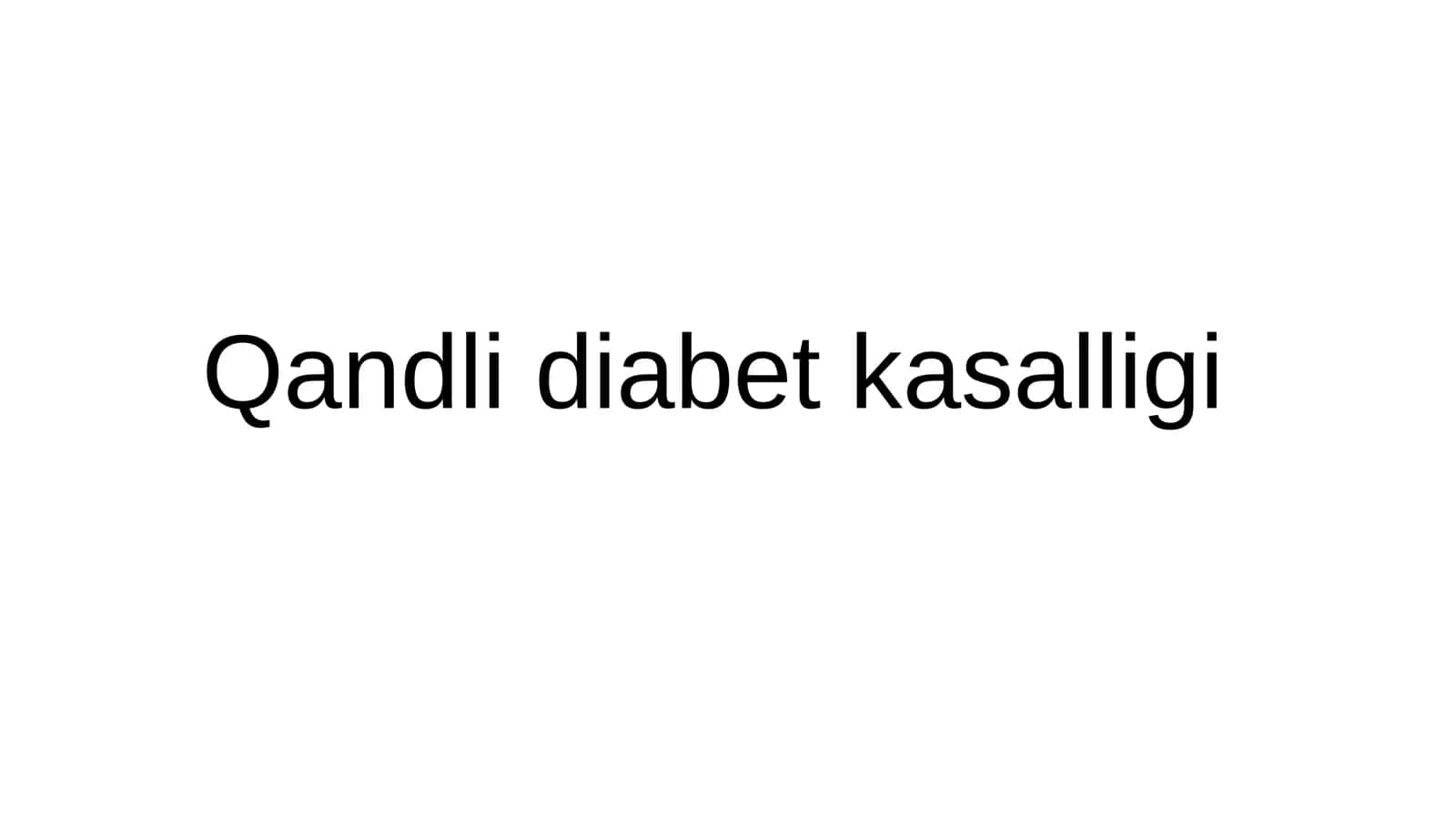 Qandli diabet kasalligi