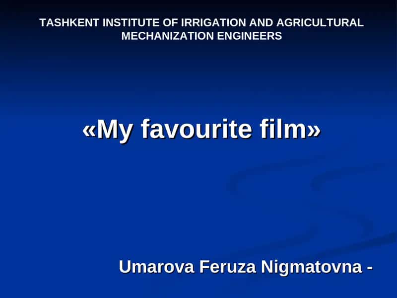 My favourite film