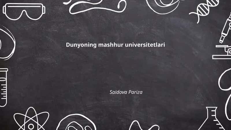 Dunyoning eng nufuzli universitetlari