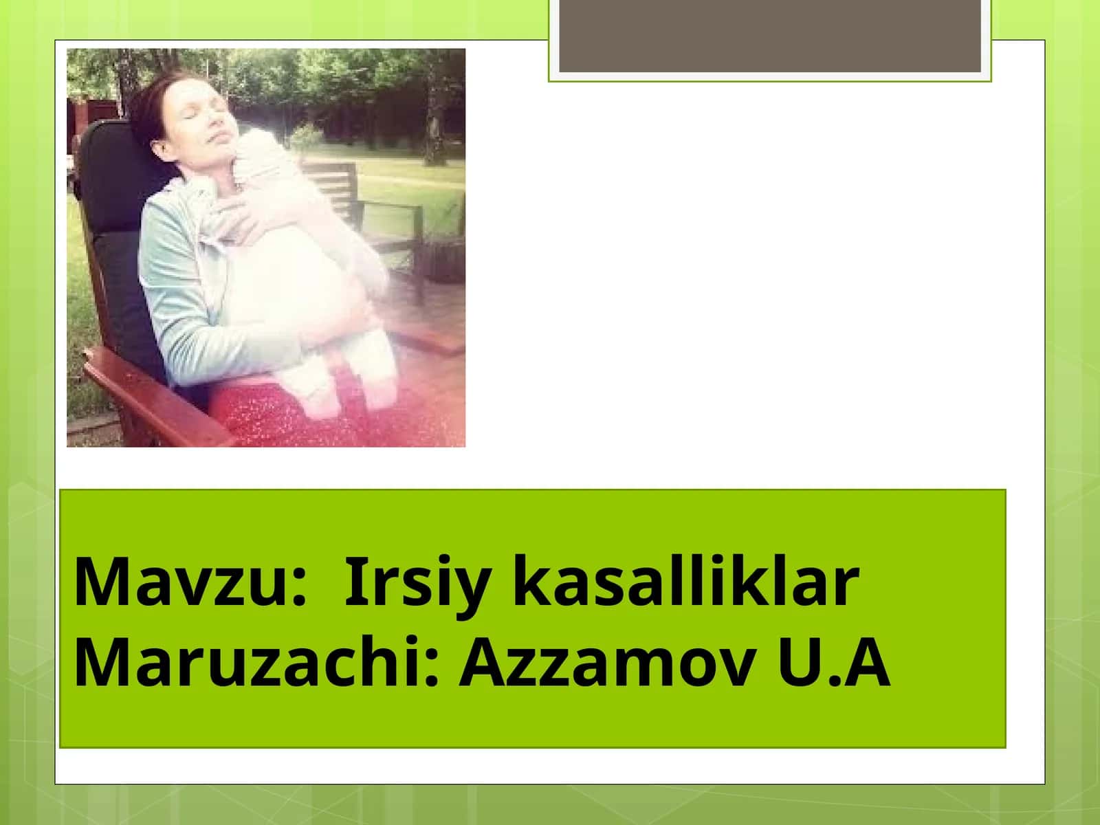 Irsiy kasalliklar