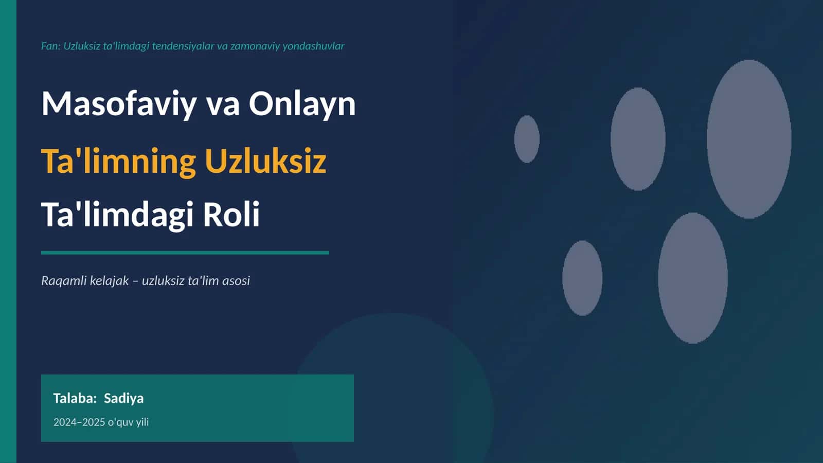 Tendensiyalar va zamonaviy yondashuvlar