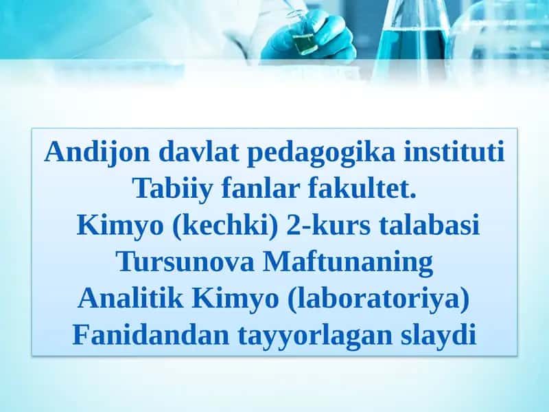 Kimyo(kechki) 2-kurs talabasi Tursunova Maftuna