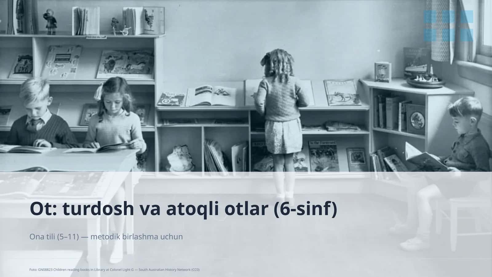Ona tili (5–11) — metodik birlashma uchun