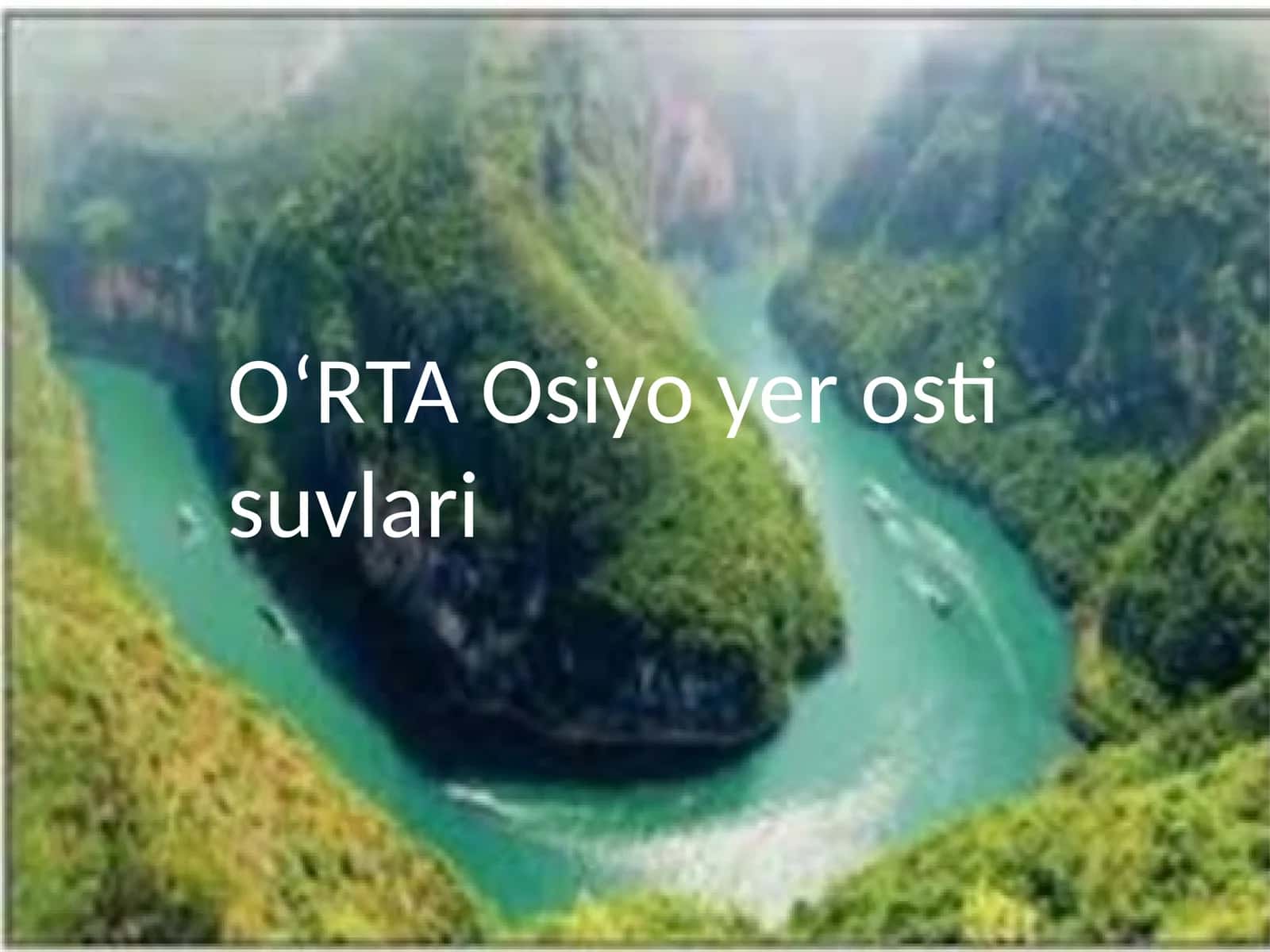 OʻRTAOsiyoyerostisuvlari