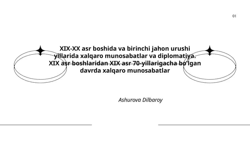 XIX-XX asr boshida va birinchi jahon urushi yillarida xalqaro munosabatlar va diplomatiya