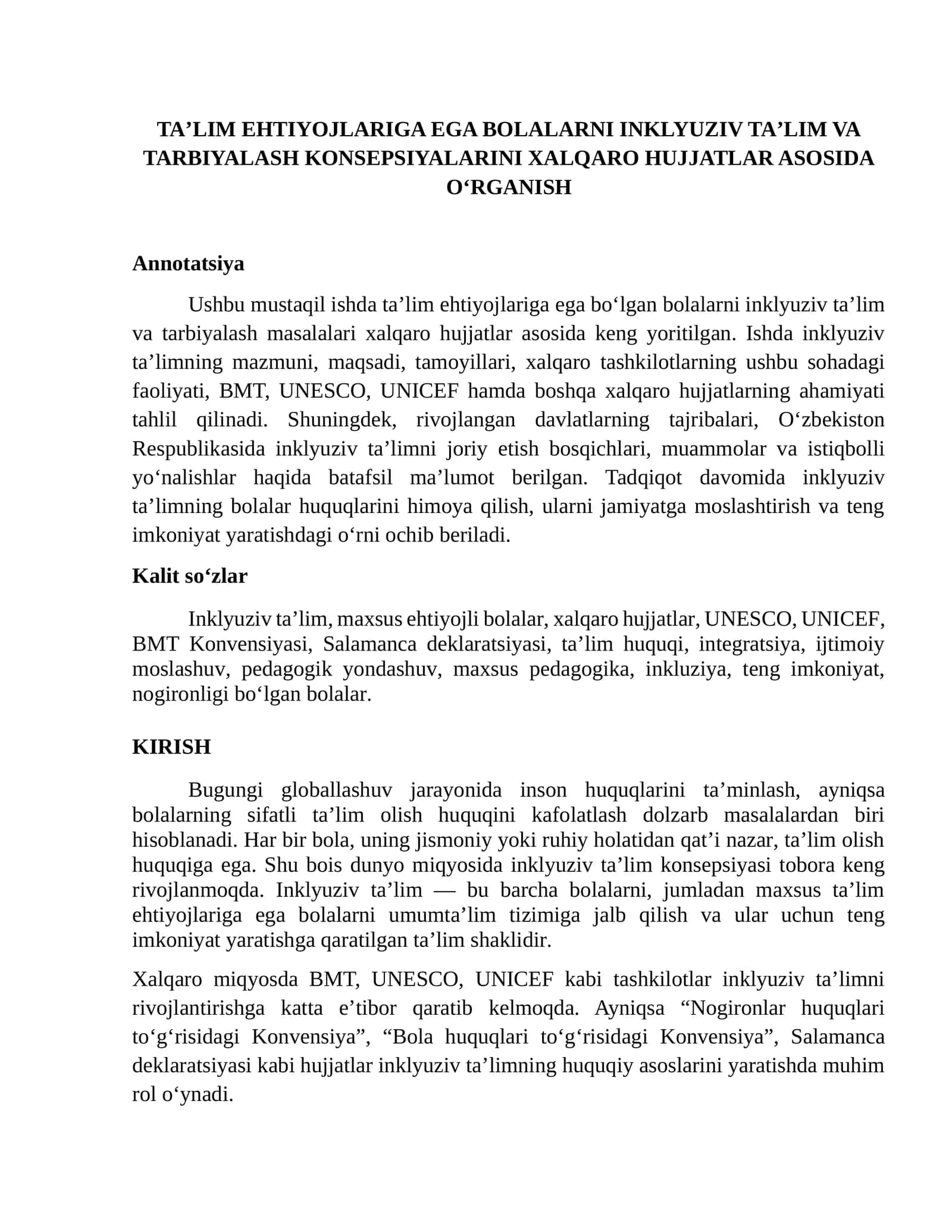 TAʼLIM EHTIYOJLARIGA EGA BOLALARNI INKLYUZIV TAʼLIM VA TARBIYALASH KONSEPSIYALARINI XALQARO HUJJATLAR ASOSIDA O‘RGANISH