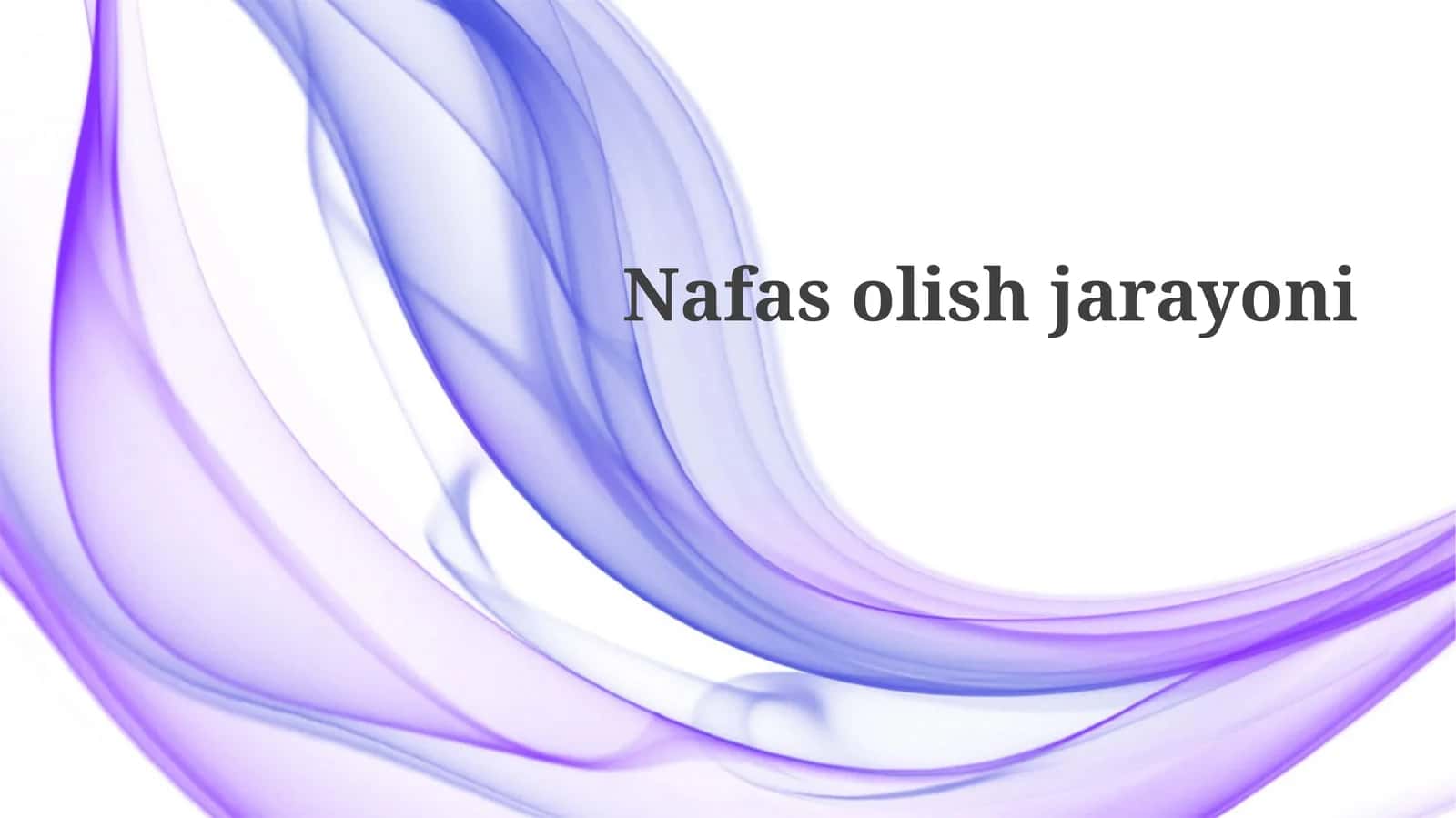 Nafas olish jarayoni