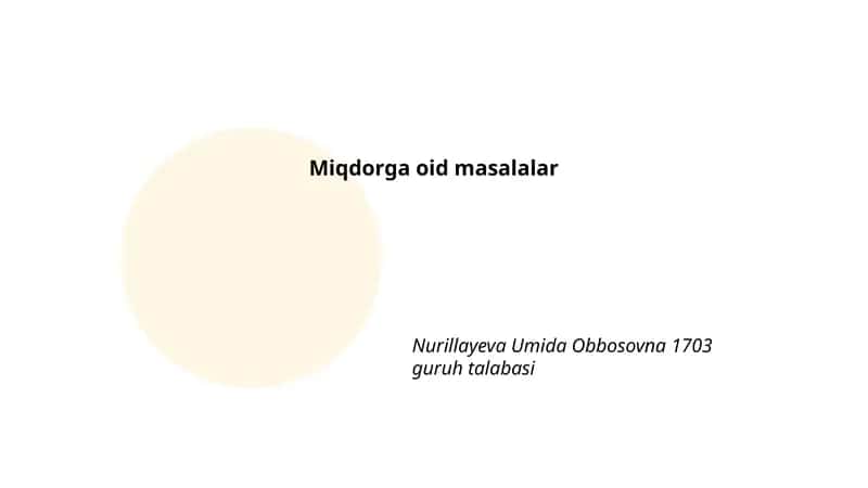 Miqdorga oid masalalar