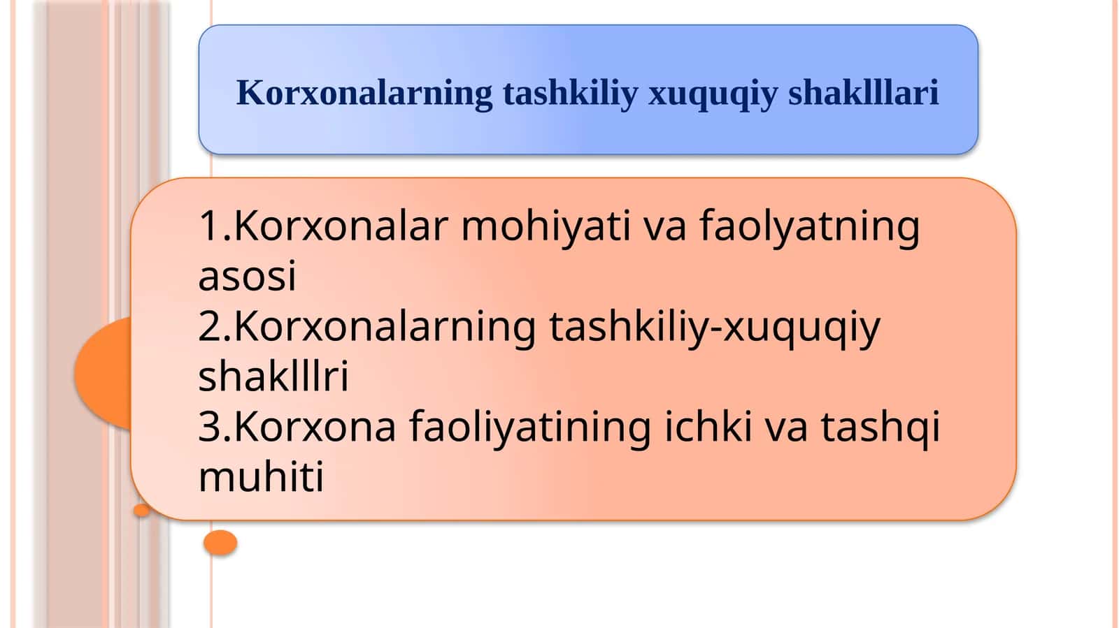 Korxonalarning tashkiliy xuquqiyshaklllari