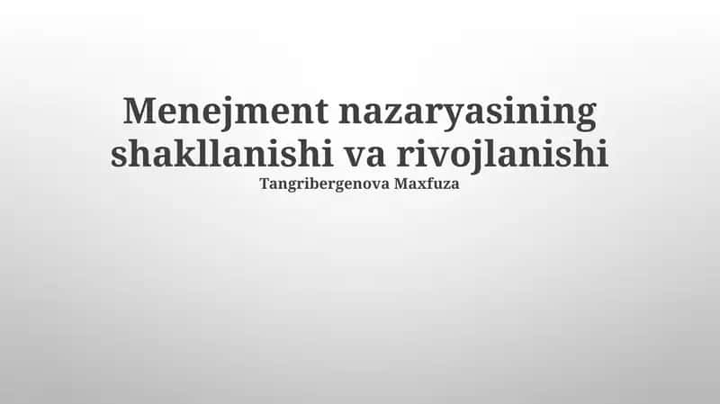 Zamonaviy menejment nazariyalari