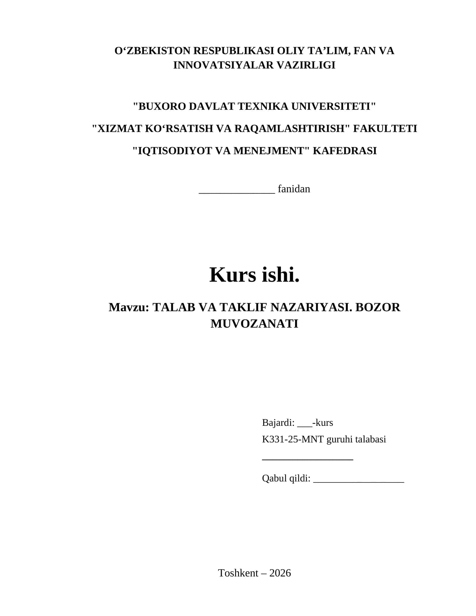 TALAB VA TAKLIF NAZARIYASI. BOZOR MUVOZANATI