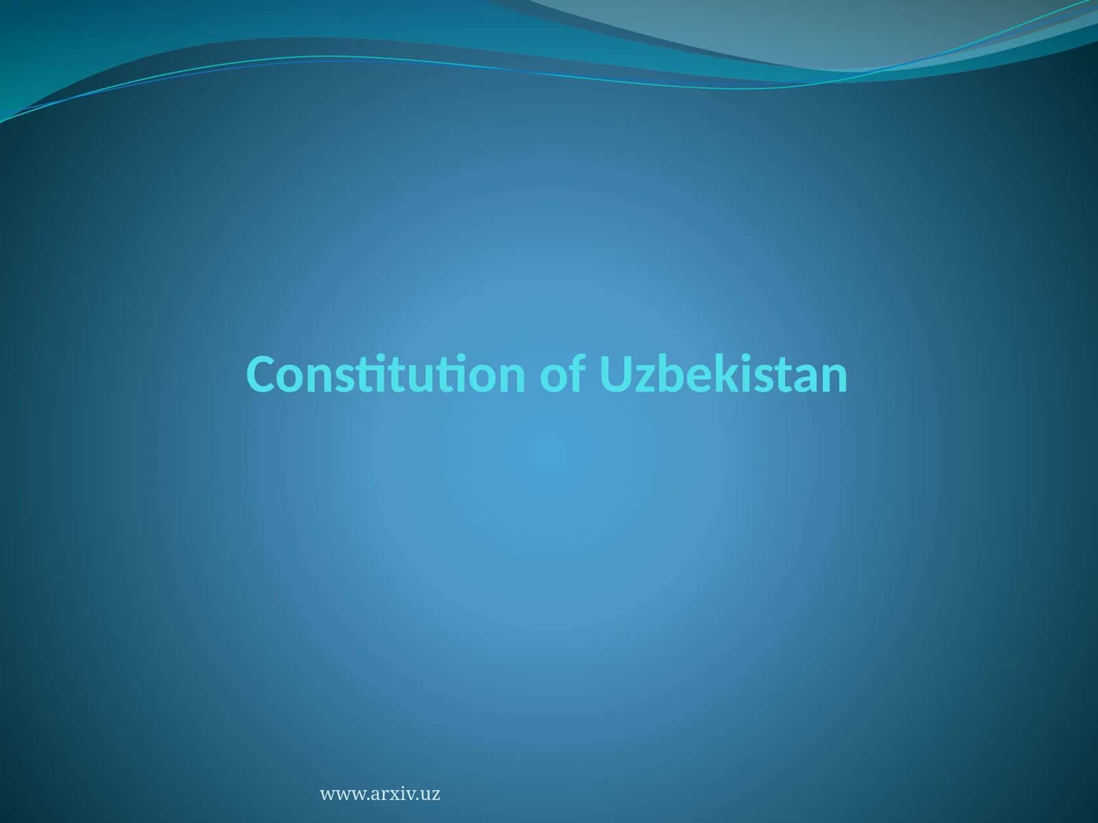 Constitution of the Republic of Uzbekistan