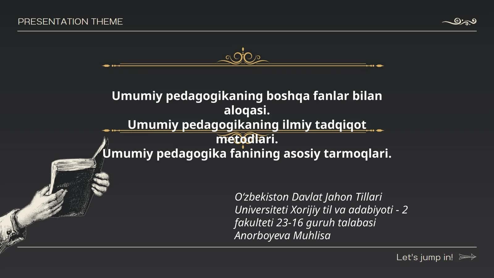 Umumiy pedagogika fanining asosiy tarmoqlari