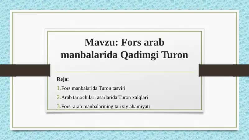 Fors–arab manbalarida Qadimgi Turon
