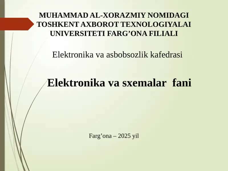 O’zgarmas tok elektr zanjirlari va ularning tahlili.
