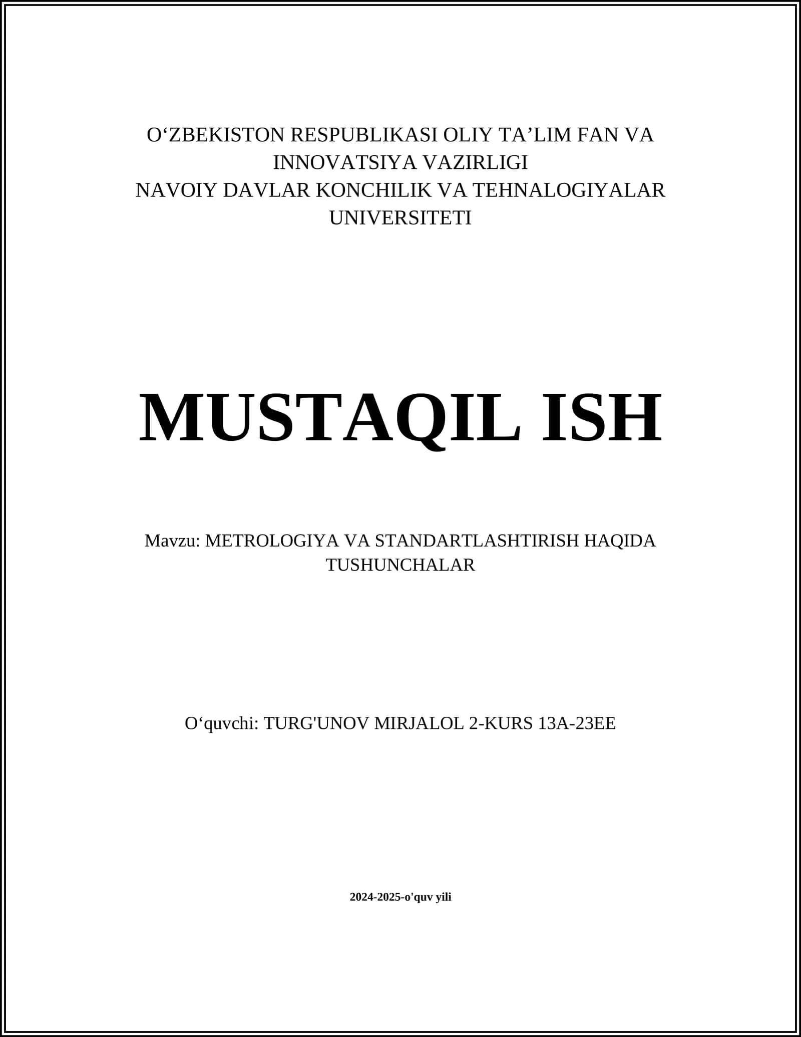 METROLOGIYA VA STANDARTLASHTIRISH HAQIDA TUSHUNCHALAR