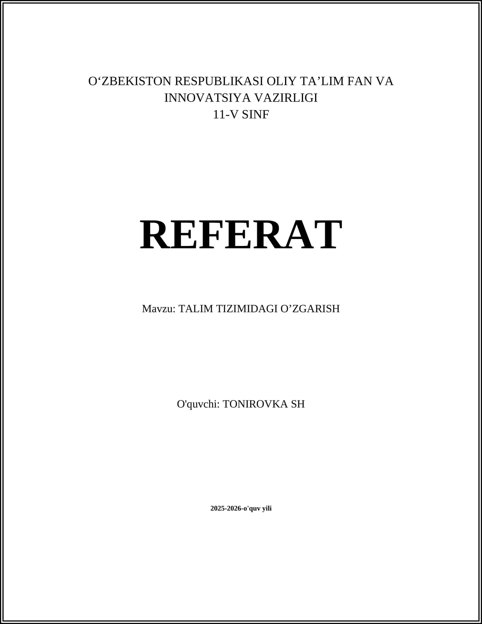 TALIM TIZIMIDAGI OʼZGARISH