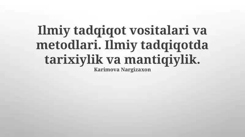 Ilmiy tadqiqot vositalari va metodlari
