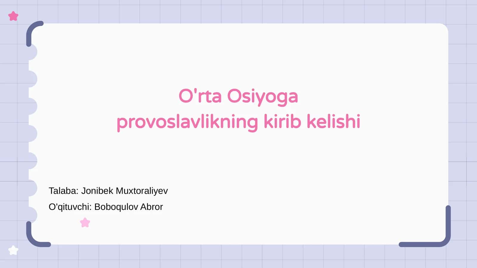 O'rta Osiyoga provoslavlikning kirib kelishi