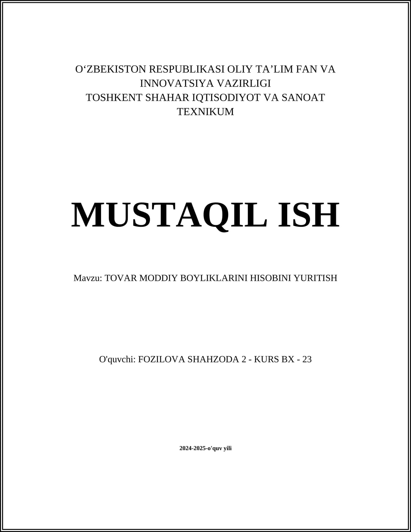 TOVAR MODDIY BOYLIKLARINI HISOBINI YURITISH