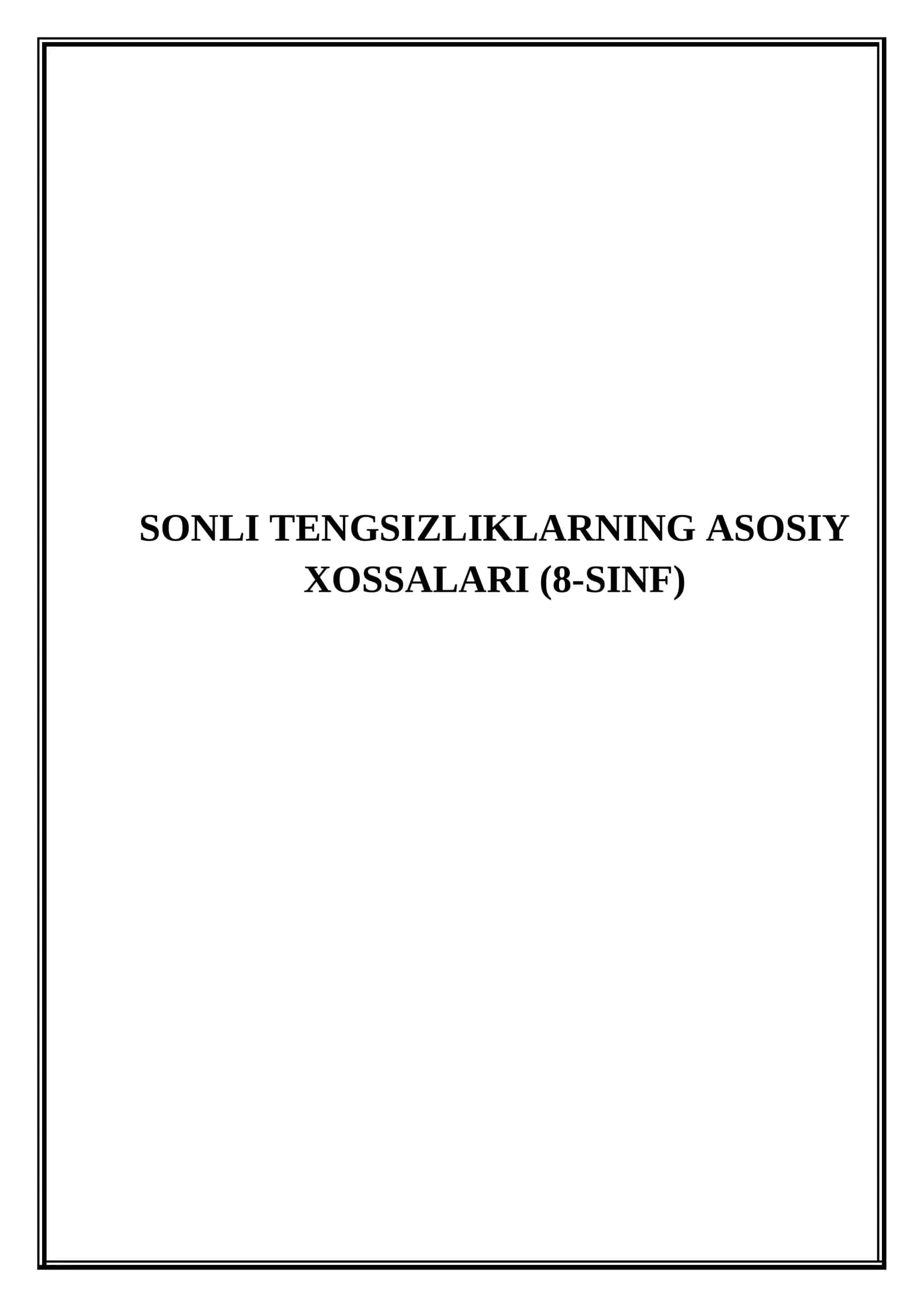 Sonli tengsizliklarning asosiy xossalari (8-sinf) - (Mikrodars Ishlanma)