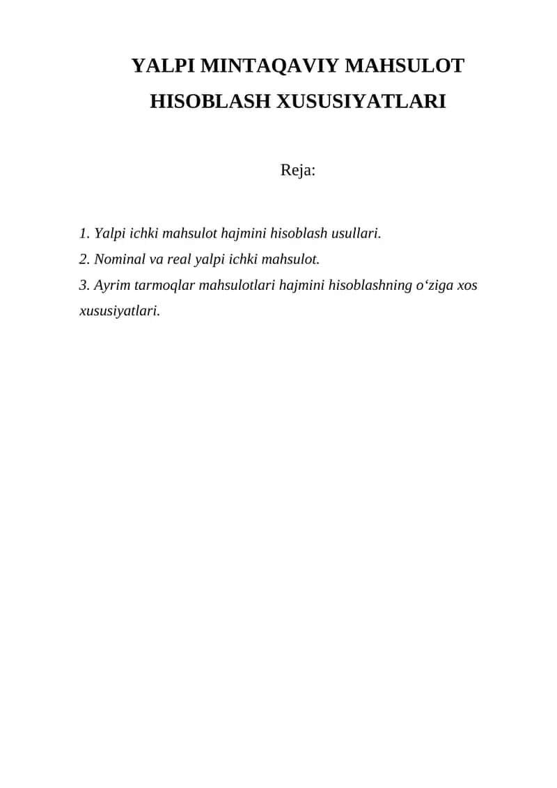 YALPI MINTAQAVIY MAHSULOT HISOBLASH XUSUSIYATLARI