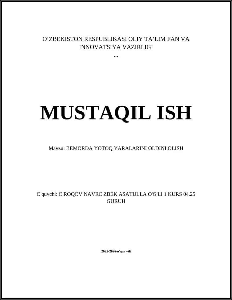 BEMORDA YOTOQ YARALARINI OLDINI OLISH