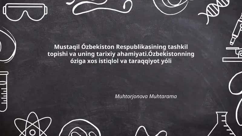Mustaqil Ózbekiston Respublikasining Tashkil Topishi
