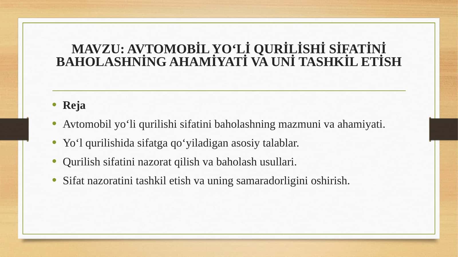 AVTOMOBİL YO‘Lİ QURİLİSHİ SİFATİNİ BAHOLASHNİNG AHAMİYATİ VA UNİ TASHKİL ETİSH