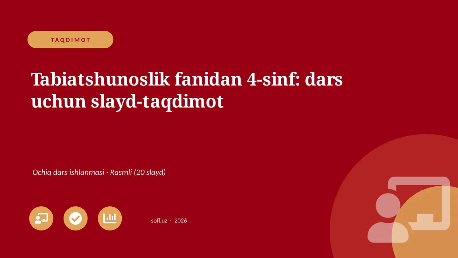 Tabiatshunoslik fanidan 4-sinf: dars uchun slayd-taqdimot