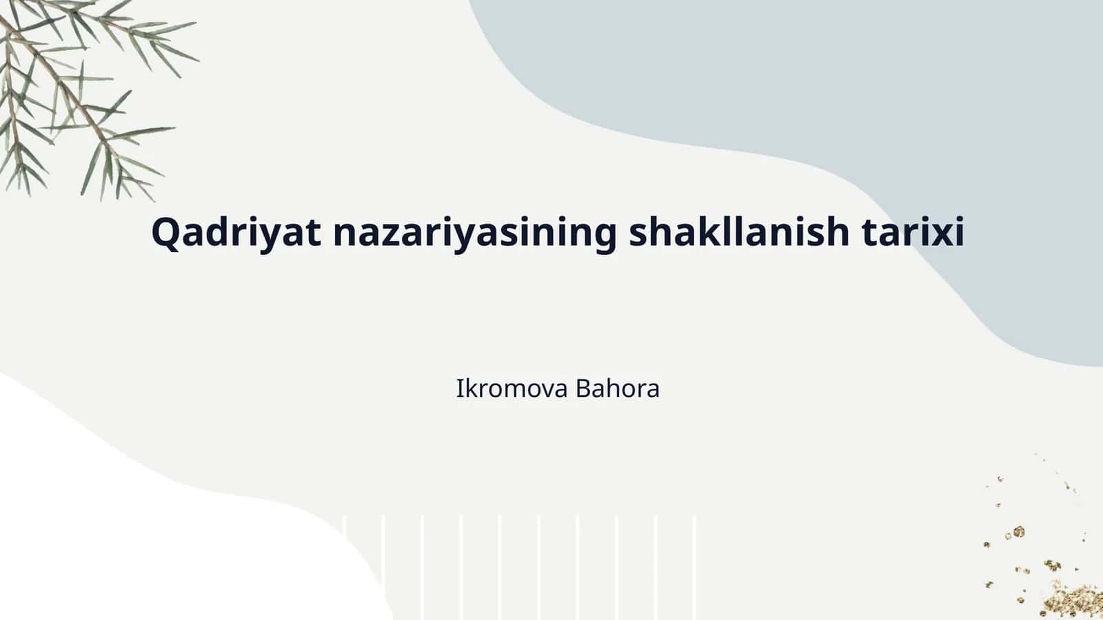 Qadriyat nazariyasining shakllanish tarixi