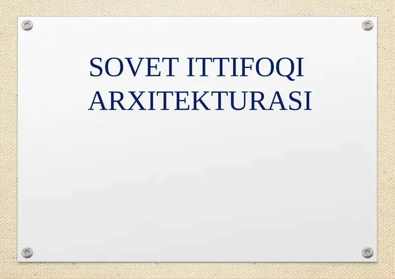 SOVETITTIFOQI ARXITEKTURASI