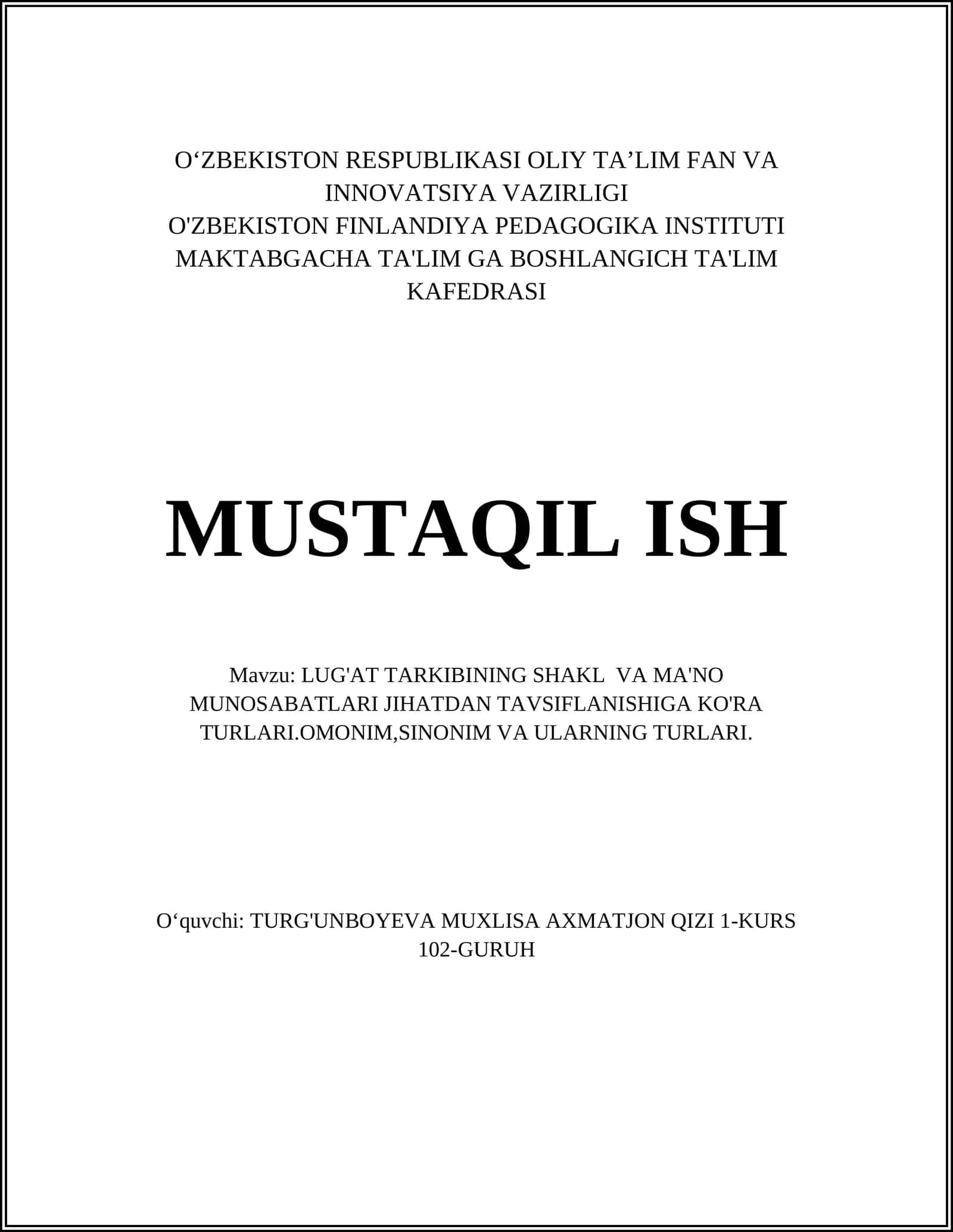 LUG'AT TARKIBINING SHAKL VA MA'NO MUNOSABATLARI JIHATDAN TAVSIFLANISHIGA KO'RA TURLARI