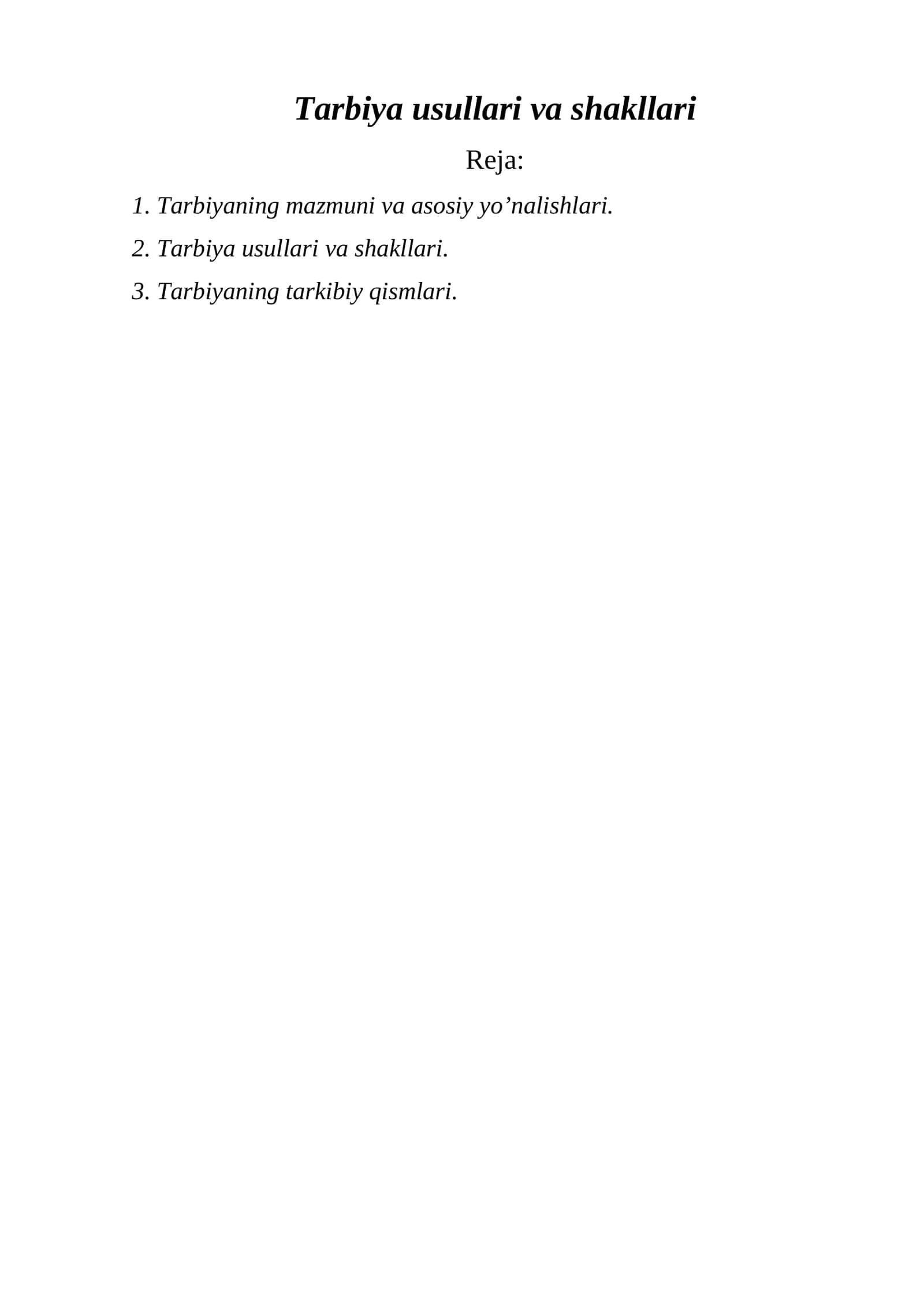 Tarbiya usullari va shakllari