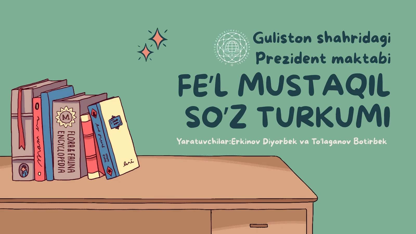 FE’L MUSTAQIL SO’Z TURKUMI