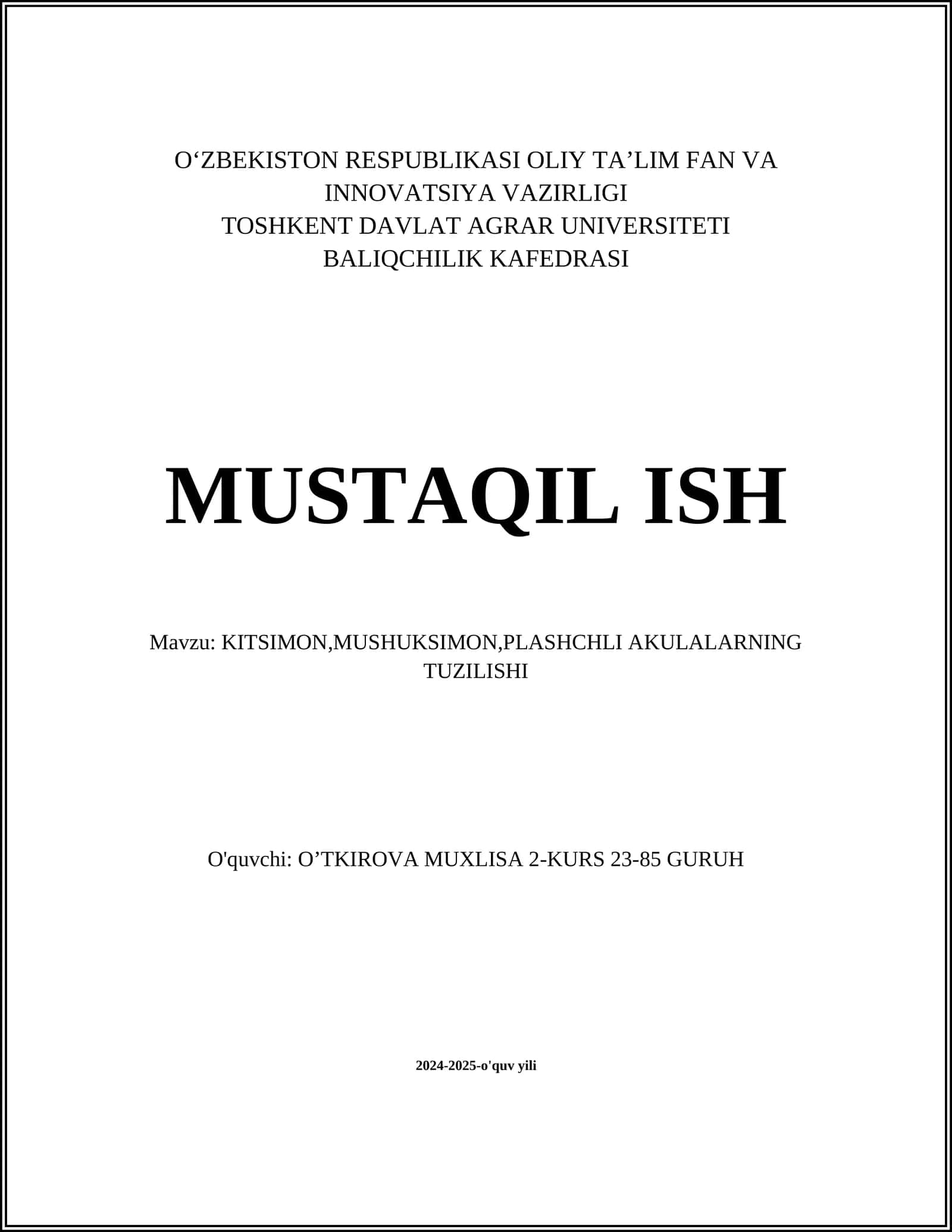 KITSIMON, MUSHUKSIMON, PLASHCHLI AKULALARNING TUZILISHI