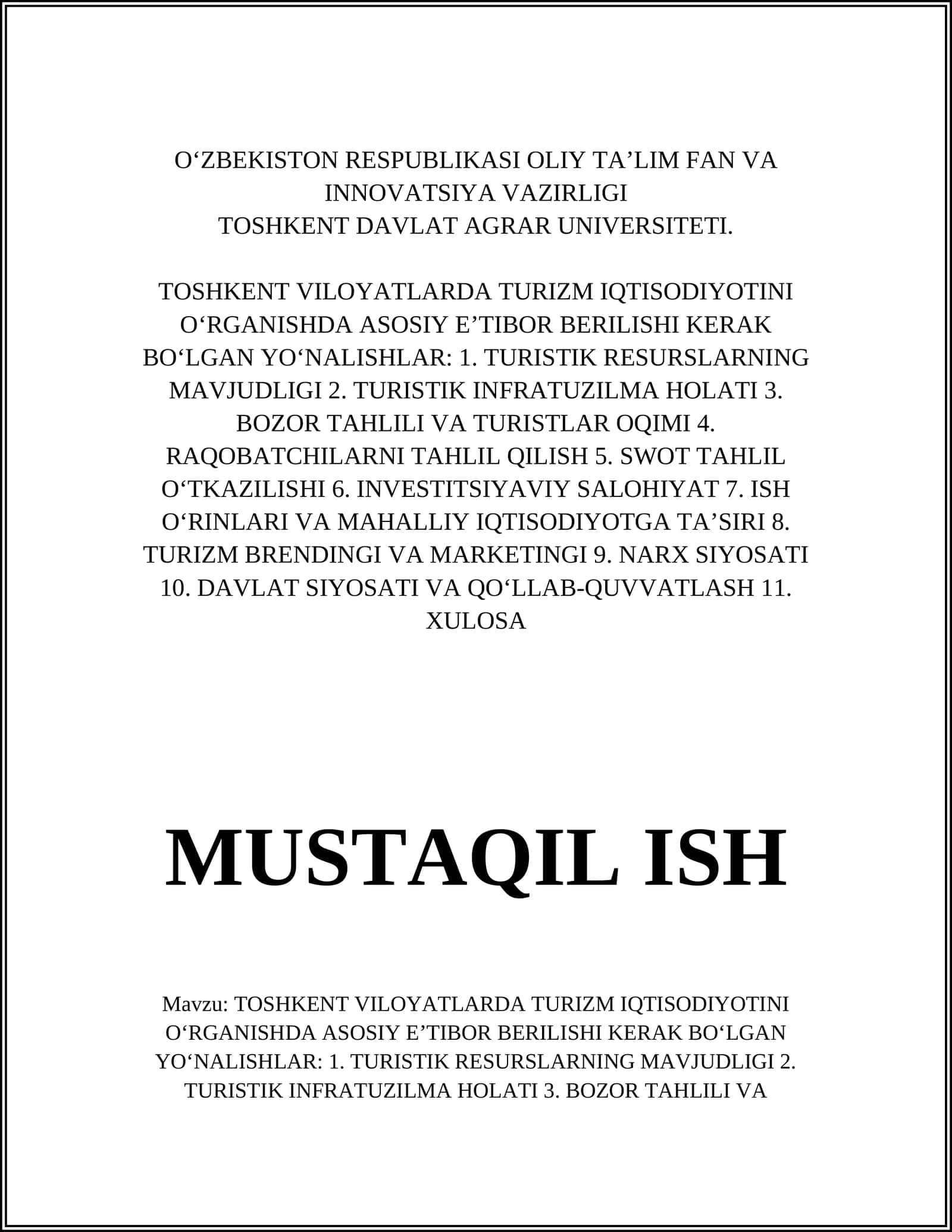 TOSHKENT VILOYATLARDA TURIZM IQTISODIYOTINI O‘RGANISHDA ASOSIY E’TIBOR BERILISHI KERAK BO‘LGAN YO‘NALISHLAR