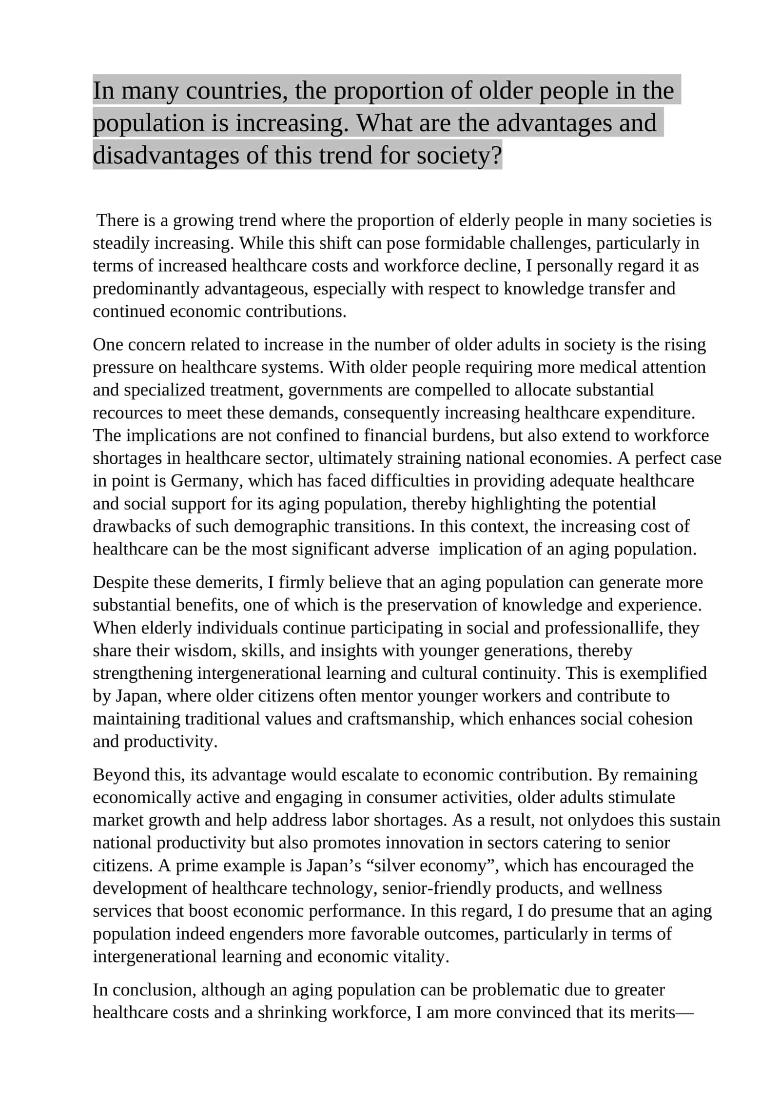 Advantages and Disadvantages of Increasing Older Population in Society