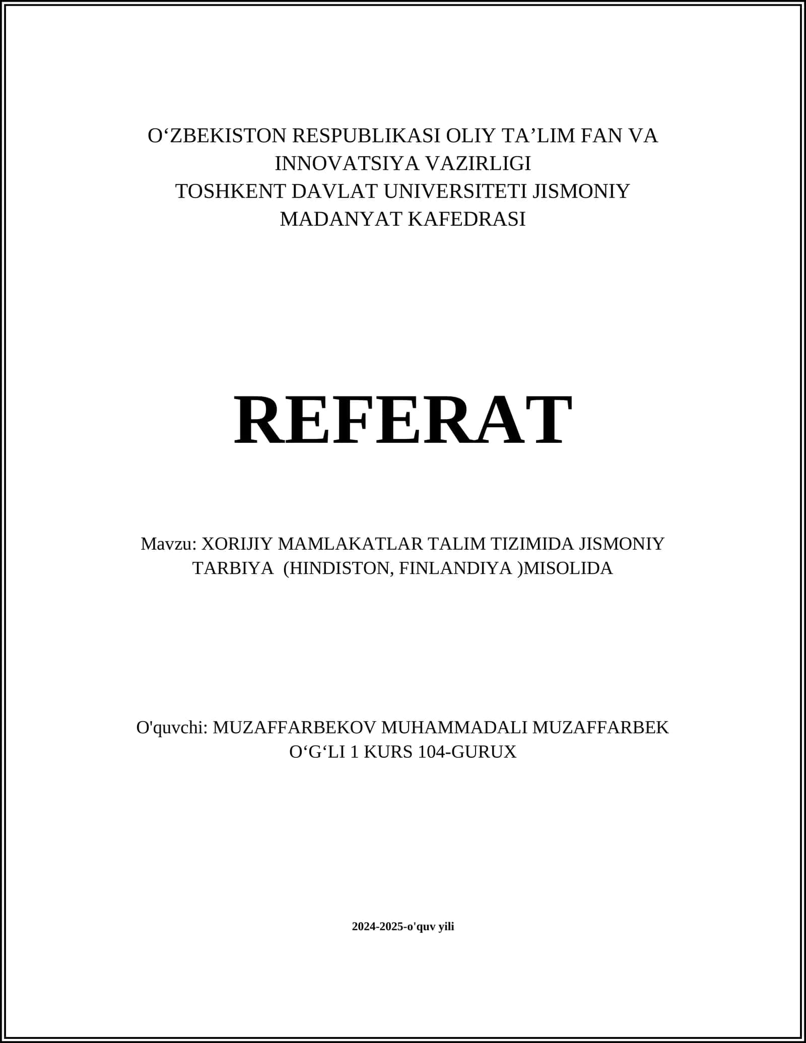 XORIJIY MAMLAKATLAR TALIM TIZIMIDA JISMONIY TARBIYA (HINDISTON, FINLANDIYA )MISOLIDA