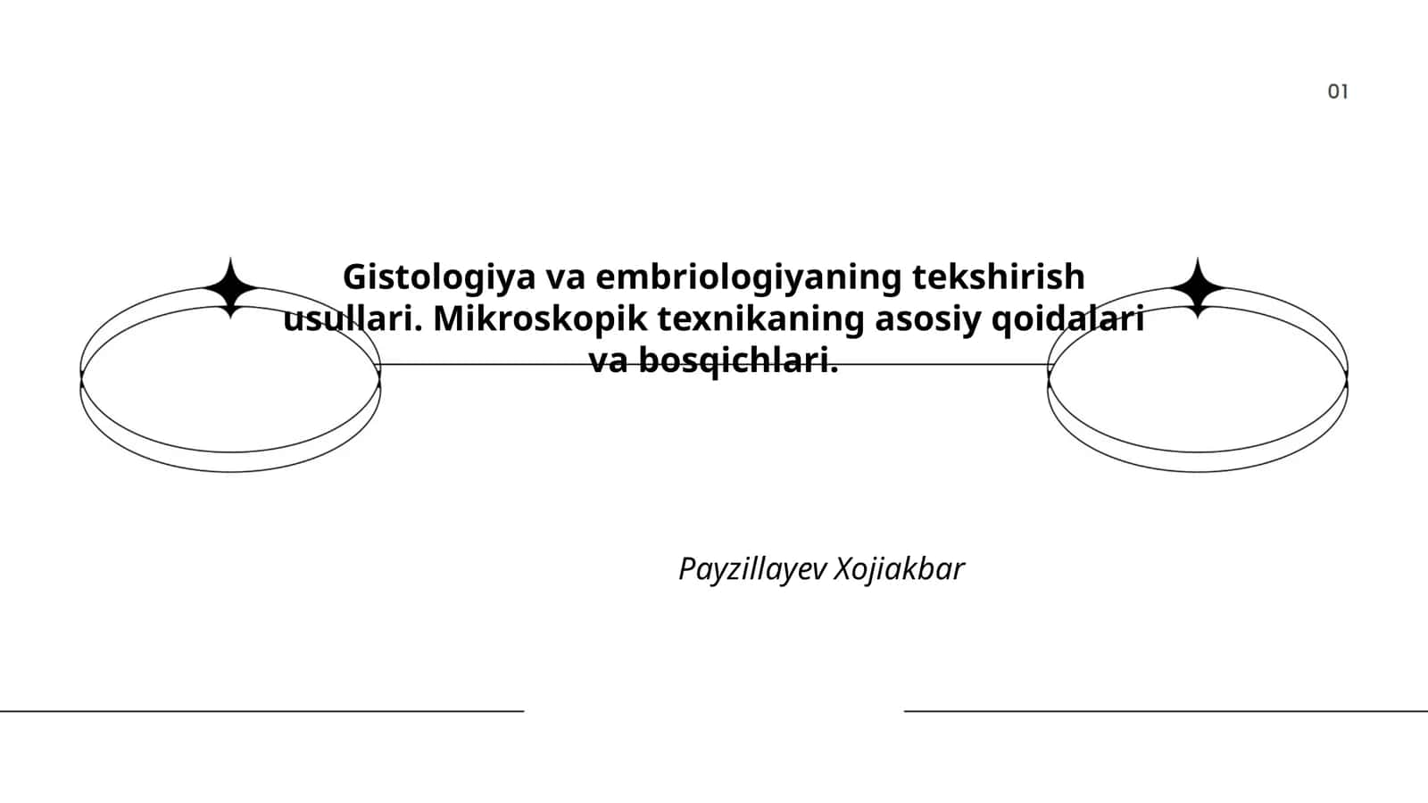 Gistologiya va embriologiyaning tekshirish usullari