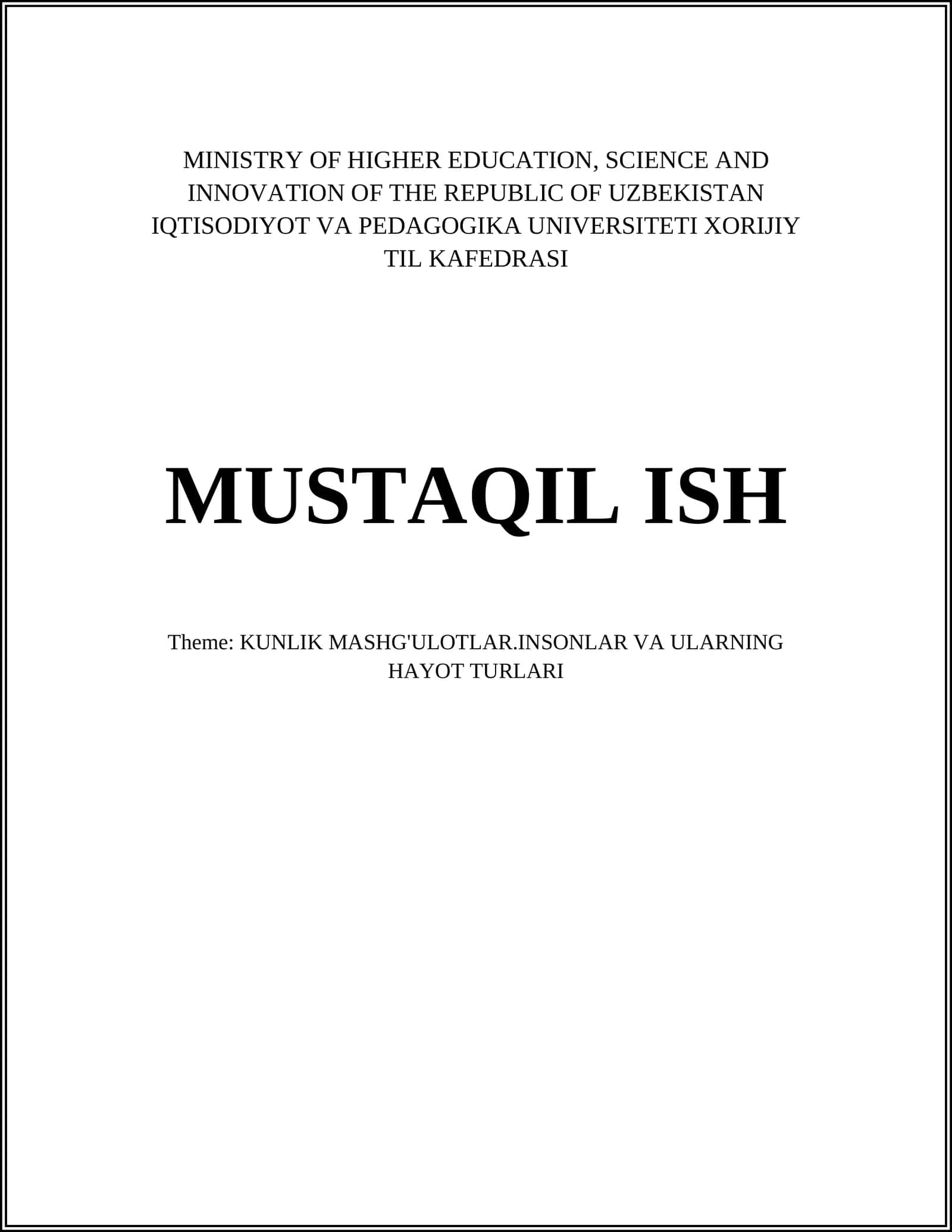 KUNLIK MASHG'ULOTLAR.INSONLAR VA ULARNING HAYOT TURLARI