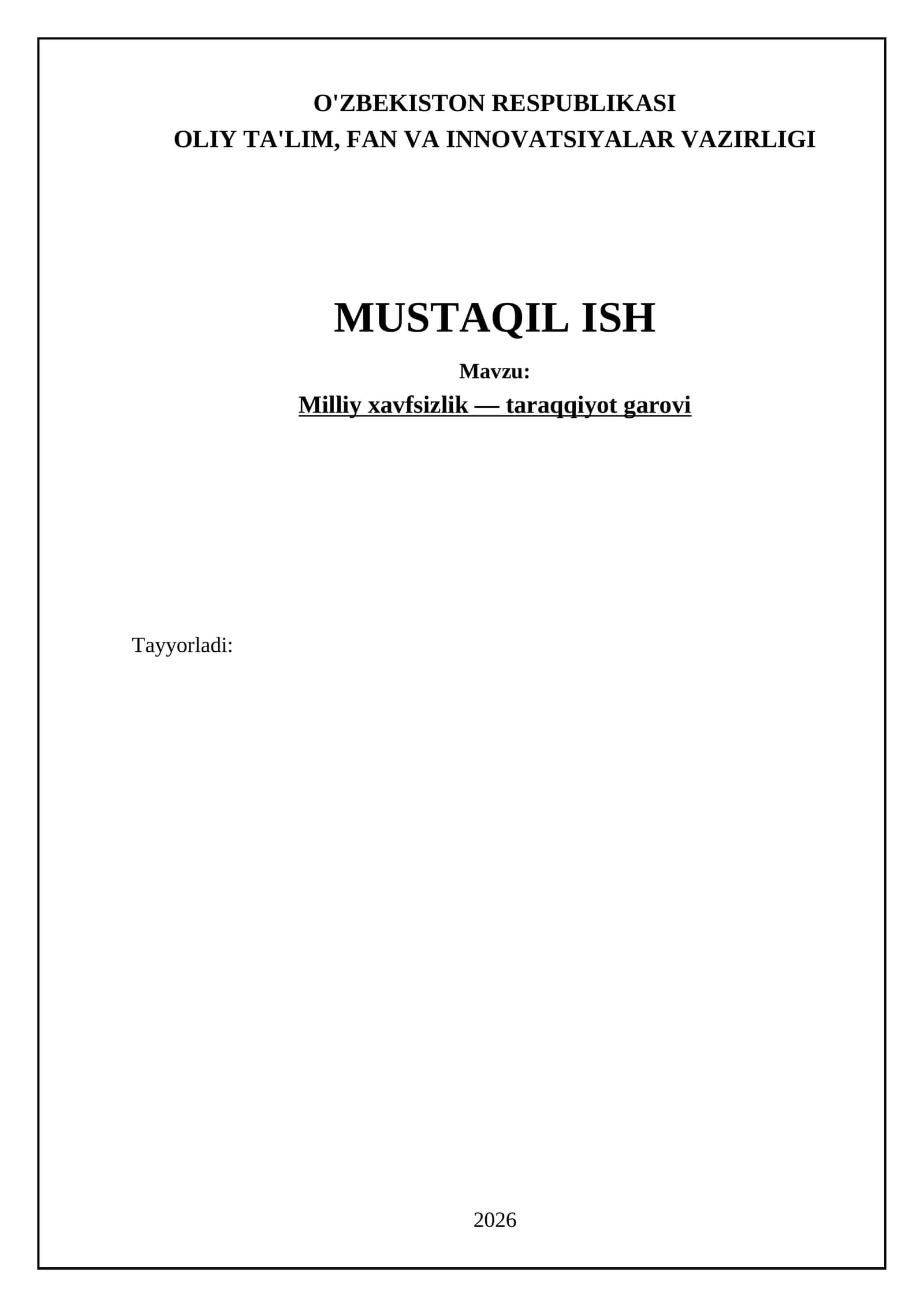 Milliy xavfsizlik — taraqqiyot garovi