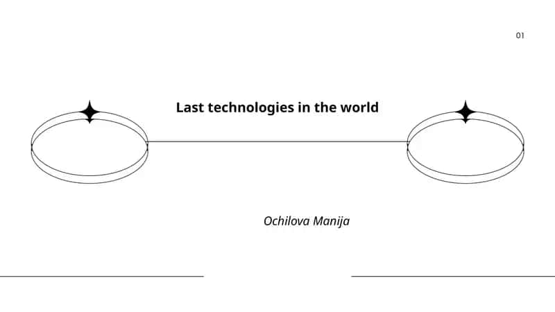 Last technologies in the world