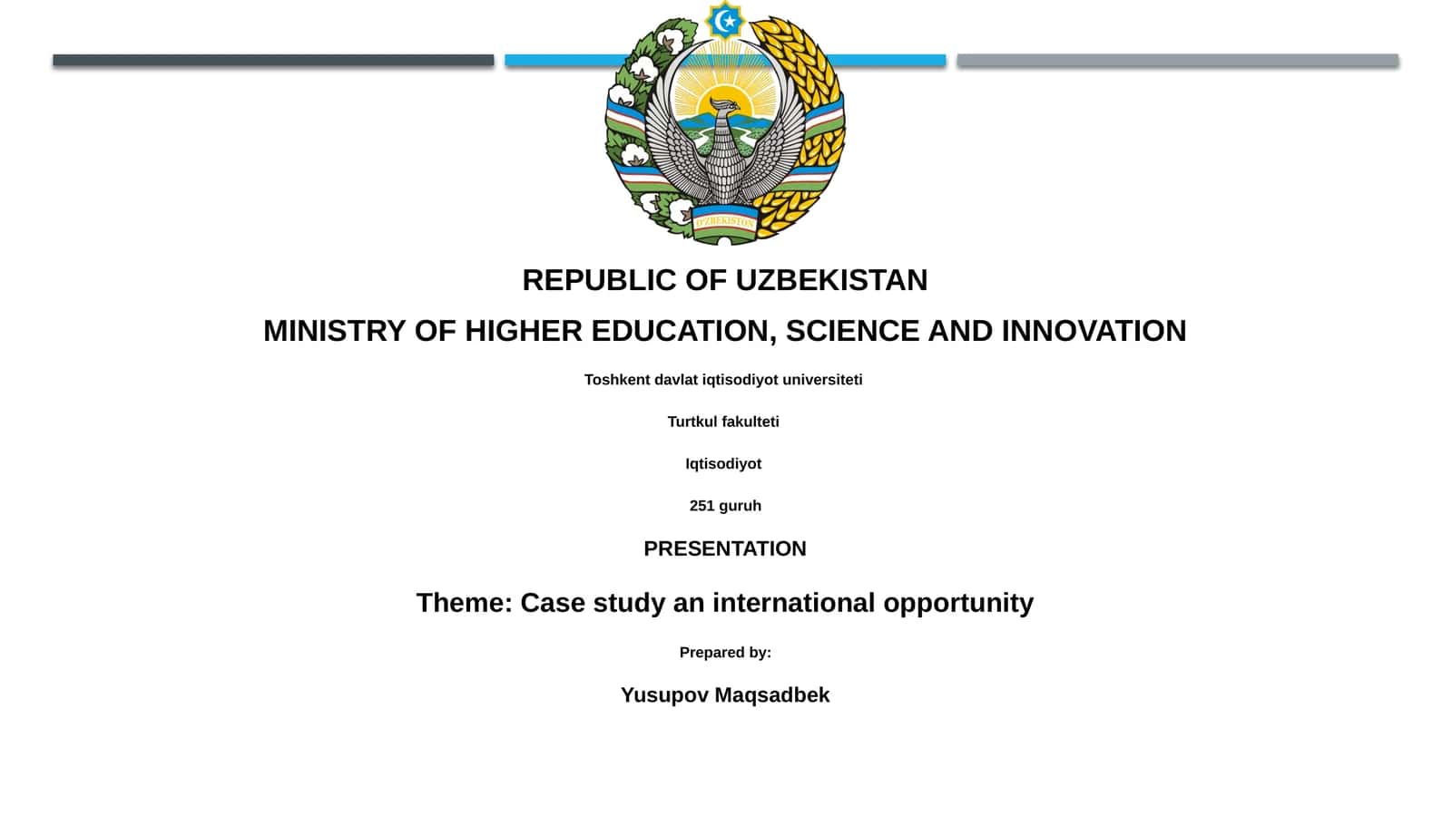 Presentation on Case Study of an International Opportunity